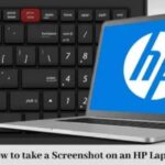 How to Take a Screenshot on HP Laptop