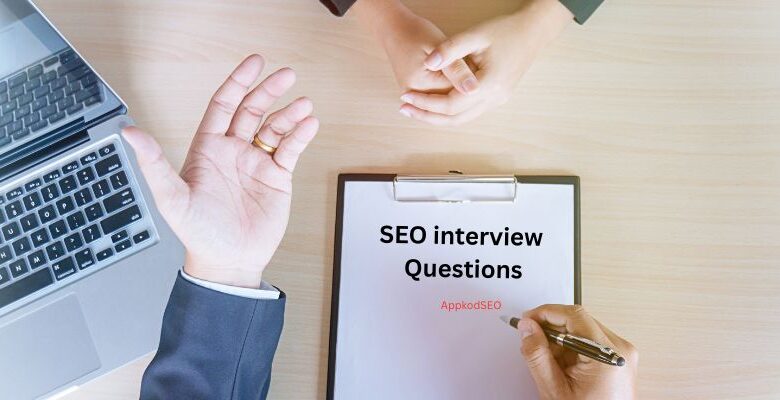 SEO interview Questions