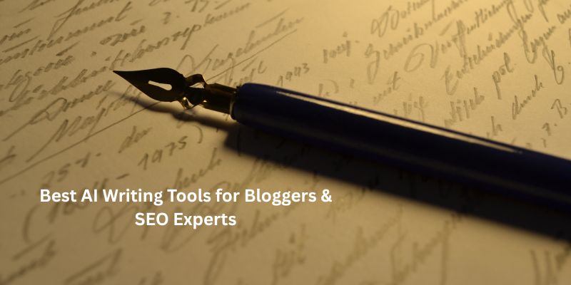 Best AI Writing Tools for Bloggers & SEO Experts (2026 Guide) Writing Tools